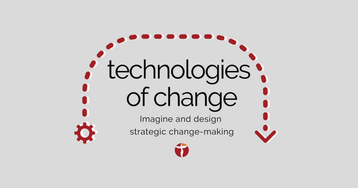 Technologies of Change
