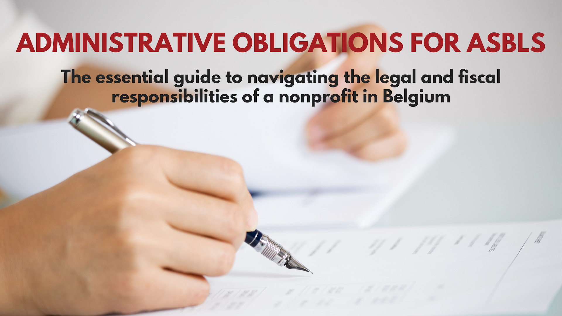 Administrative obligations ASBL Belgium